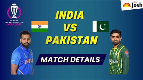 india vs pakistan world cup 2023 match date
